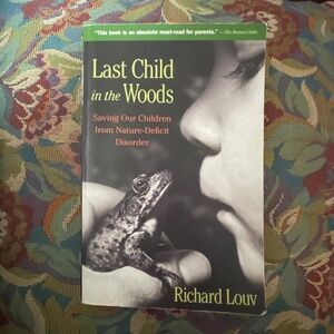 Last Child in The Woods